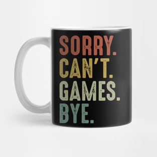 Sorry Can't Games Bye Mug